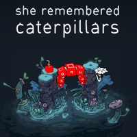 Entrenador liberado a She Remembered Caterpillars [v1.0.6]