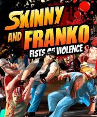 Skinny & Franko: Fists of Violence: Cheats, Trainer +13 [CheatHappens.com]