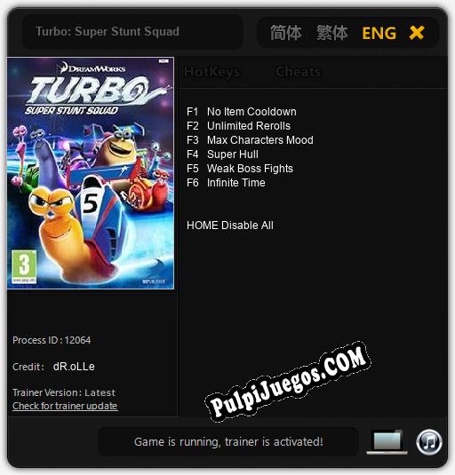 Turbo: Super Stunt Squad: Trainer +6 [v1.6]