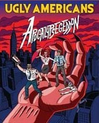 Ugly Americans: Apocalypsegeddon: Trainer +10 [v1.8]