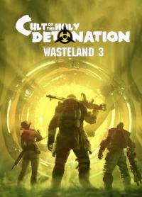 Wasteland 3: Cult of the Holy Detonation: Cheats, Trainer +14 [CheatHappens.com]