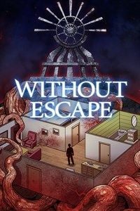 Without Escape: Trainer +8 [v1.7]